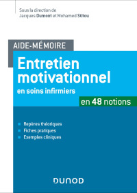 Cover image: Aide-mémoire - Entretien motivationnel en soins infirmiers 9782100783281