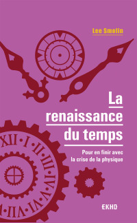 Cover image: La renaissance du Temps 9782100797387