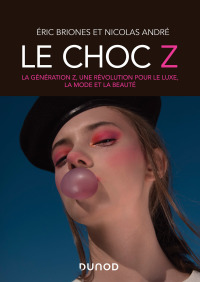 Cover image: Le choc Z 9782100807062