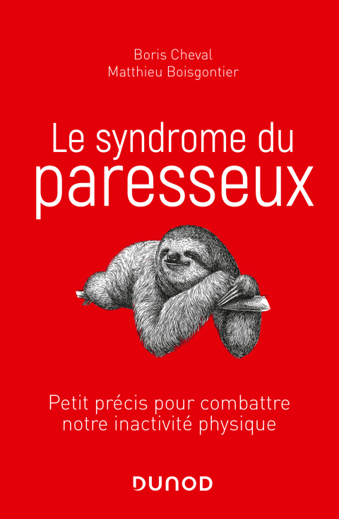 Le syndrome du paresseux : Petit précis pour combattre notre inactivité physique - FULL INSTANT DOWNLOAD | PDF DOCX EPUB