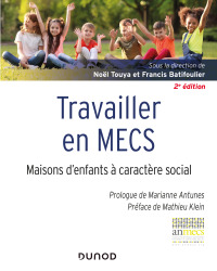 Cover image: Travailler en MECS - 2e éd. 2nd edition 9782100788330