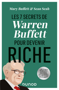Cover image: Les 7 secrets de Warren Buffett pour devenir riche 9782100808861