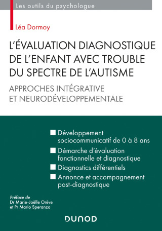 Cover image: L'évaluation diagnostique de l'enfant avec trouble du spectre de l'autisme 9782100810543