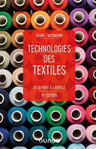 Cover image: Technologies des textiles - 4e éd. 4th edition 9782100809257
