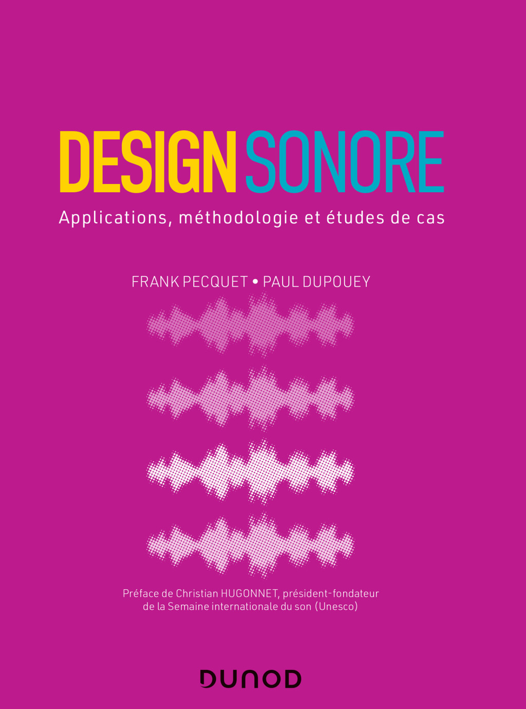 Design sonore Applications, méthodologie et études de cas