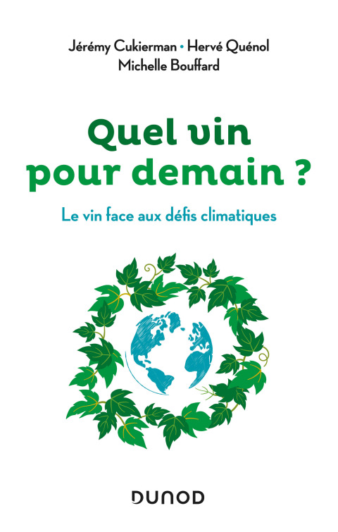 Quel vin pour demain ?: Le vin face au défi climatique - FULL INSTANT DOWNLOAD | PDF DOCX EPUB