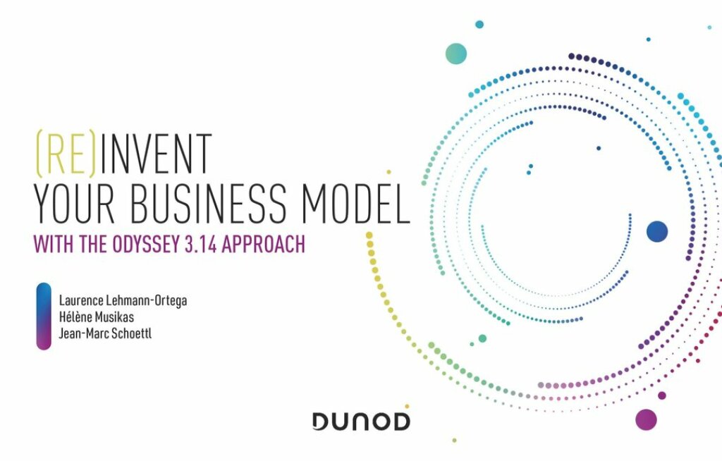 (Re)invent your business model With the Odyssée 3.14 method
