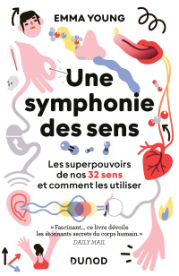 Cover image: Une symphonie des sens 9782100825813