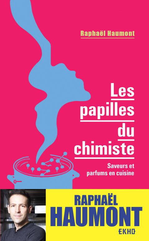 Les papilles du chimiste: Saveurs et parfums en cuisine, 2nd Edition - FULL INSTANT DOWNLOAD | PDF DOCX EPUB