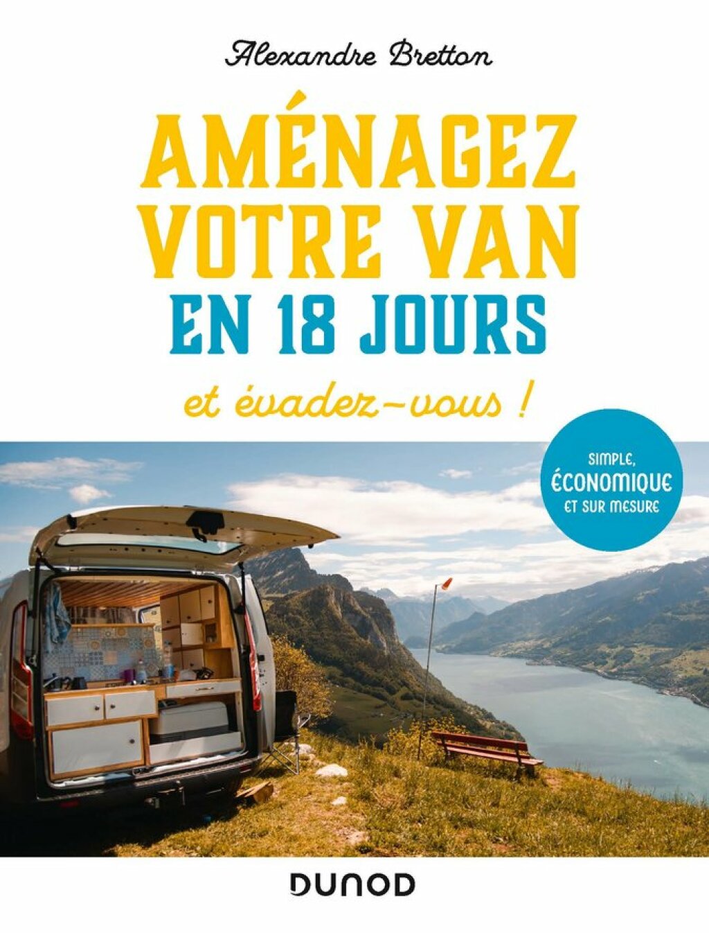 Aménagez votre van en 18 jours, et évadez-vous ! Simple, économique et sur mesure