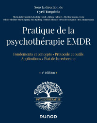 Cover image: Pratique de la psychothérapie EMDR - 2e éd. 2nd edition 9782100808014