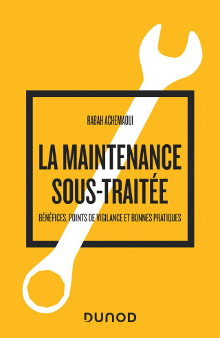 Cover image: La maintenance sous-traitée 9782100836468
