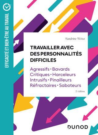 Cover image: Travailler avec des personnalités difficiles 2nd edition 9782100846405