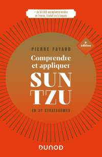 Cover image: Comprendre et appliquer Sun Tzu - 5e éd. 5th edition 9782100843473