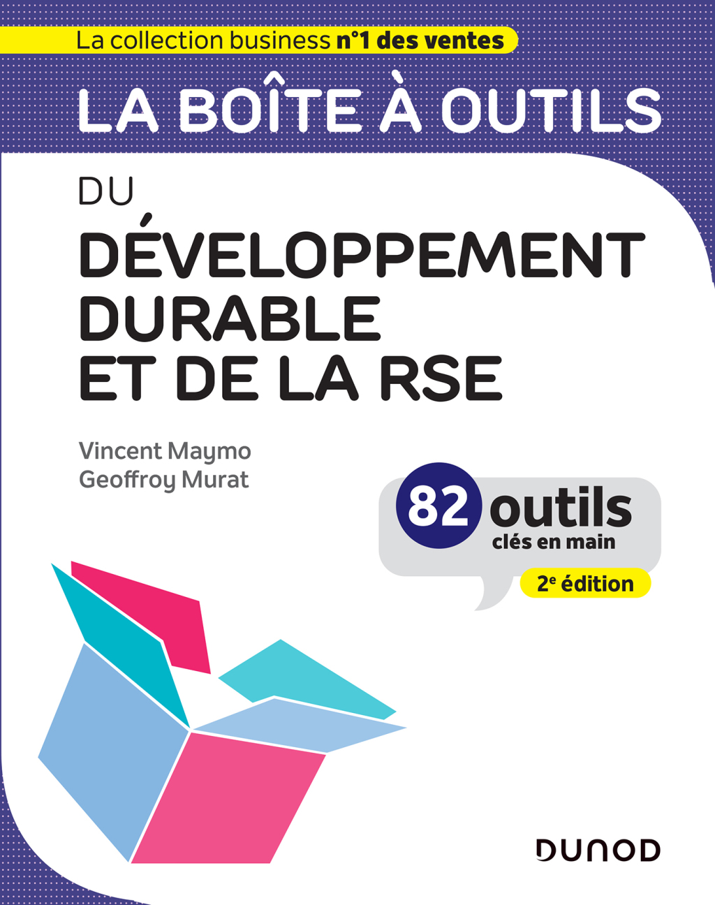 La boîte à outils du Développement durable et de la RSE – 2e éd. 2nd Edition