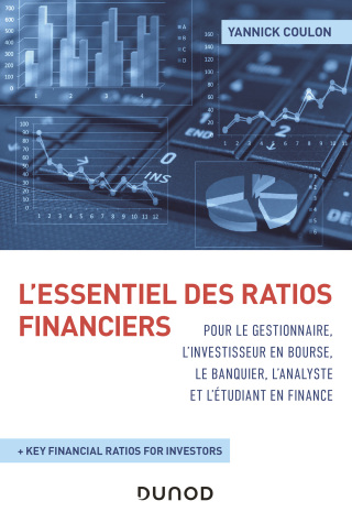 Cover image: L'essentiel des ratios financiers pour le gestionnaire, l'investisseur en bourse, le banquier 9782100846474