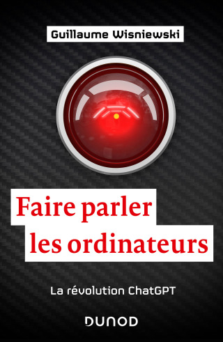 Cover image: Faire parler les ordinateurs 9782100860159