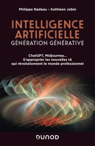 Cover image: Intelligence artificielle : Génération Générative 9782100860708
