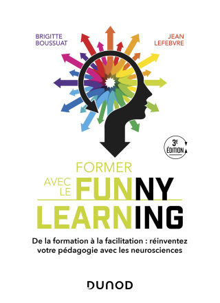 Cover image: Former avec le Funny learning - 3e éd. 3rd edition 9782100875788