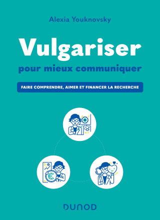 Cover image: Vulgariser pour mieux communiquer 9782100872640