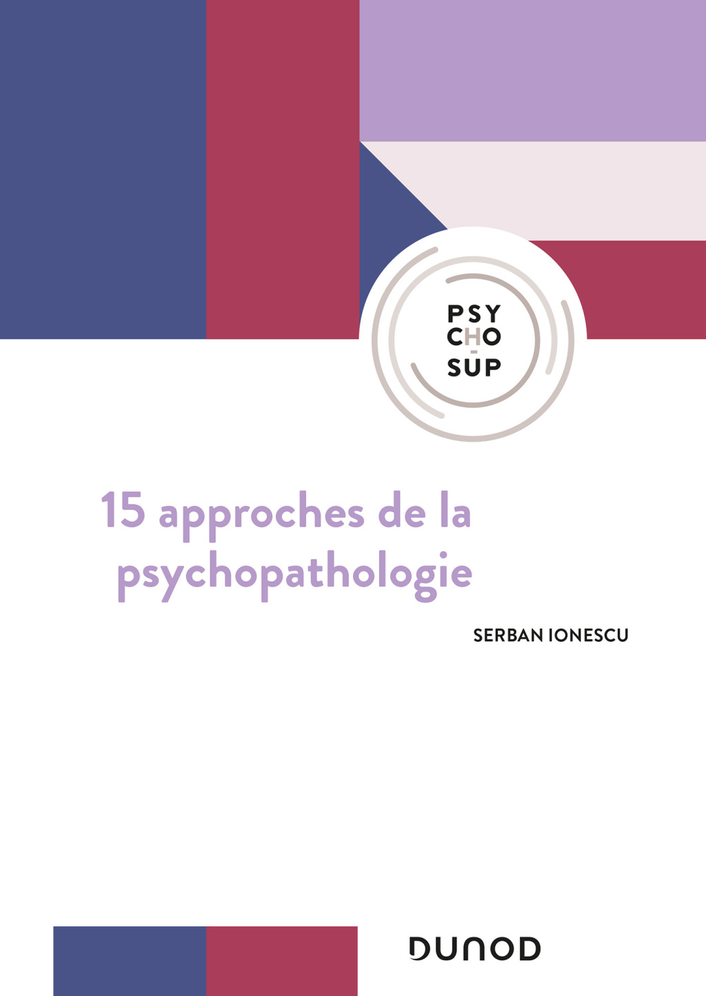 15 approches de la psychopathologie