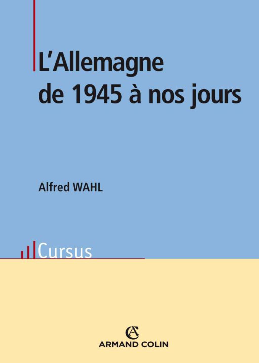 L’Allemagne de 1945 à nos jours