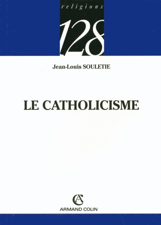 Cover image: Le catholicisme 9782200341213