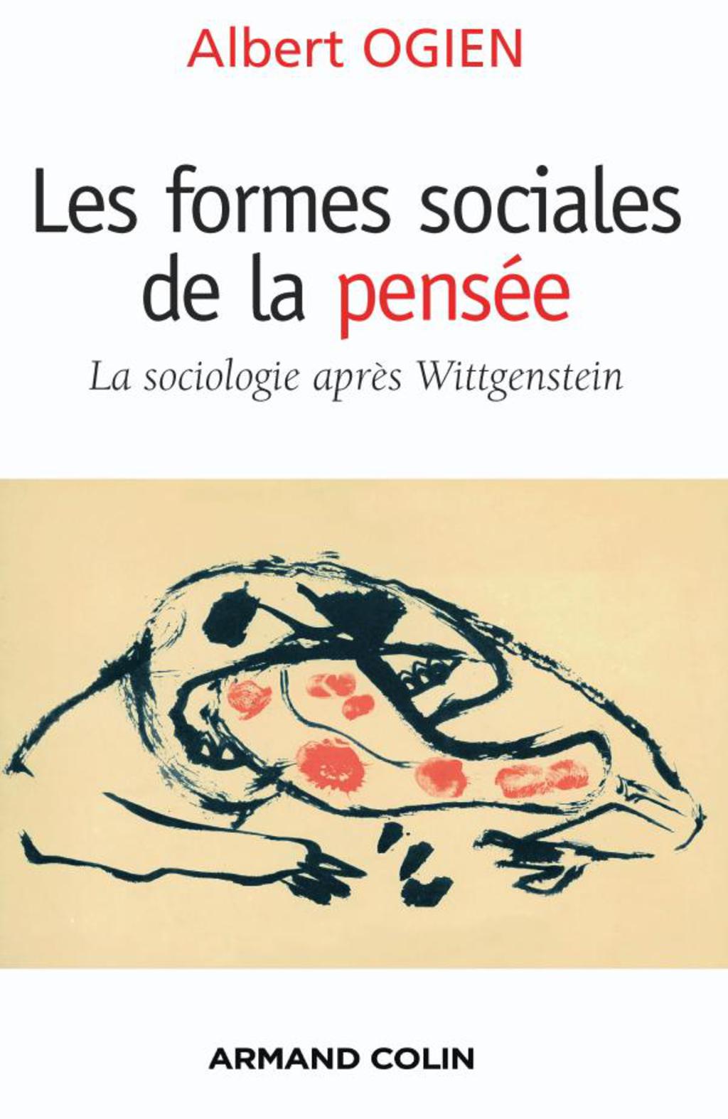 Les formes sociales de la pensée La sociologie après Wittgenstein