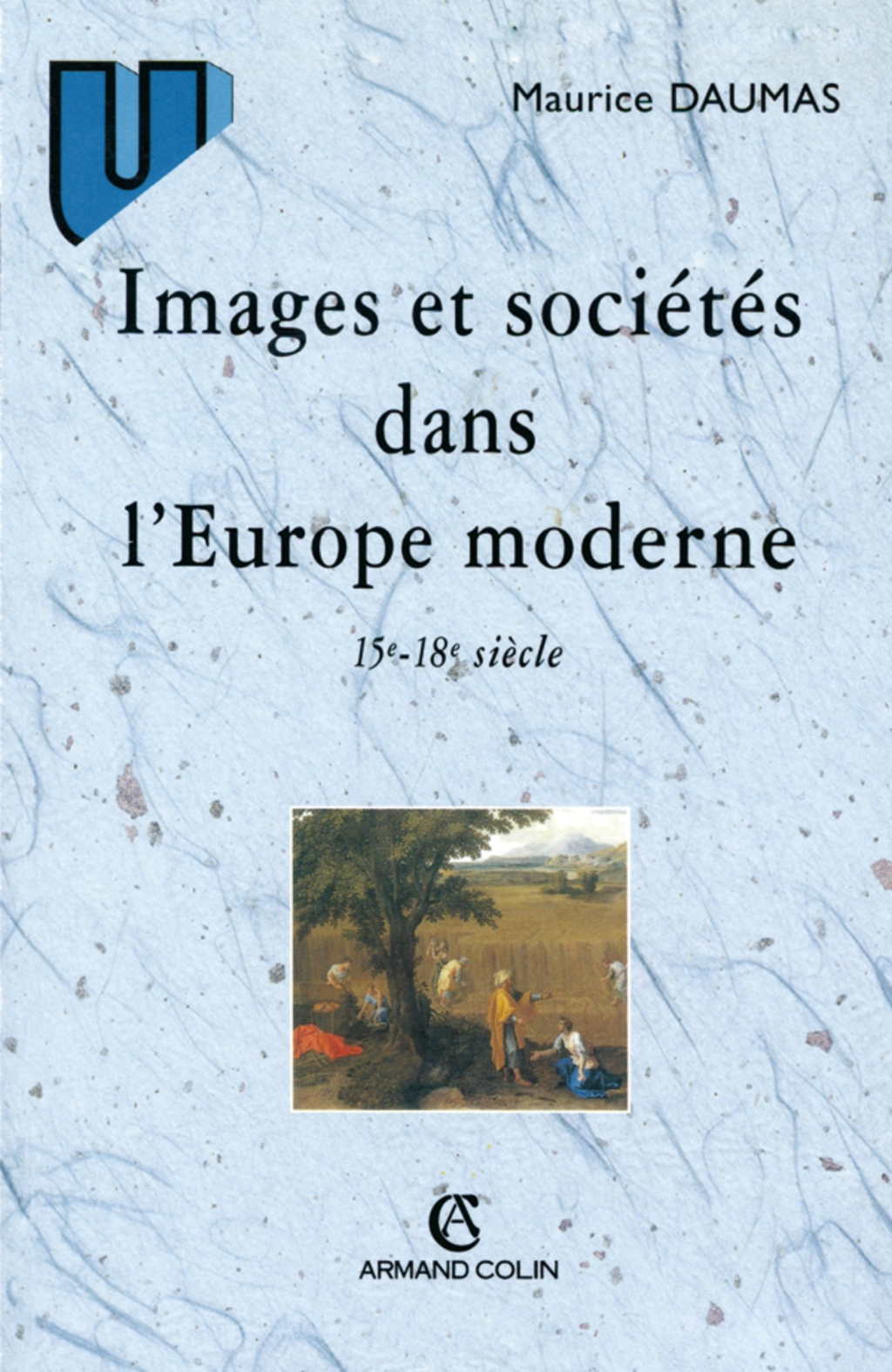 Images et sociétés dans l’Europe moderne 15e-18e siècles
