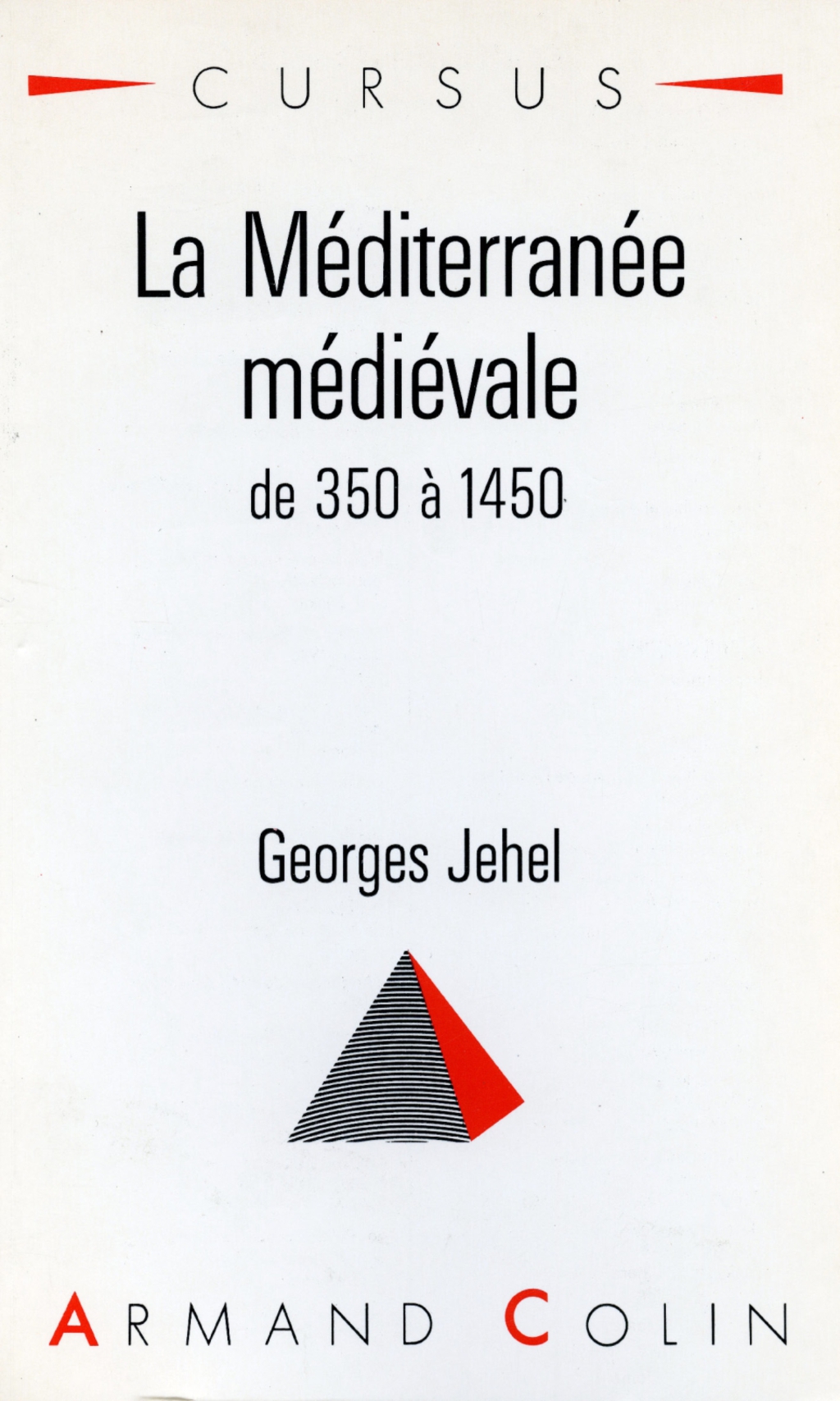 La Méditerranée médiévale de 350 à 1450