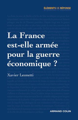 Cover image: La France est-elle armée pour la guerre économique ? 9782200249731