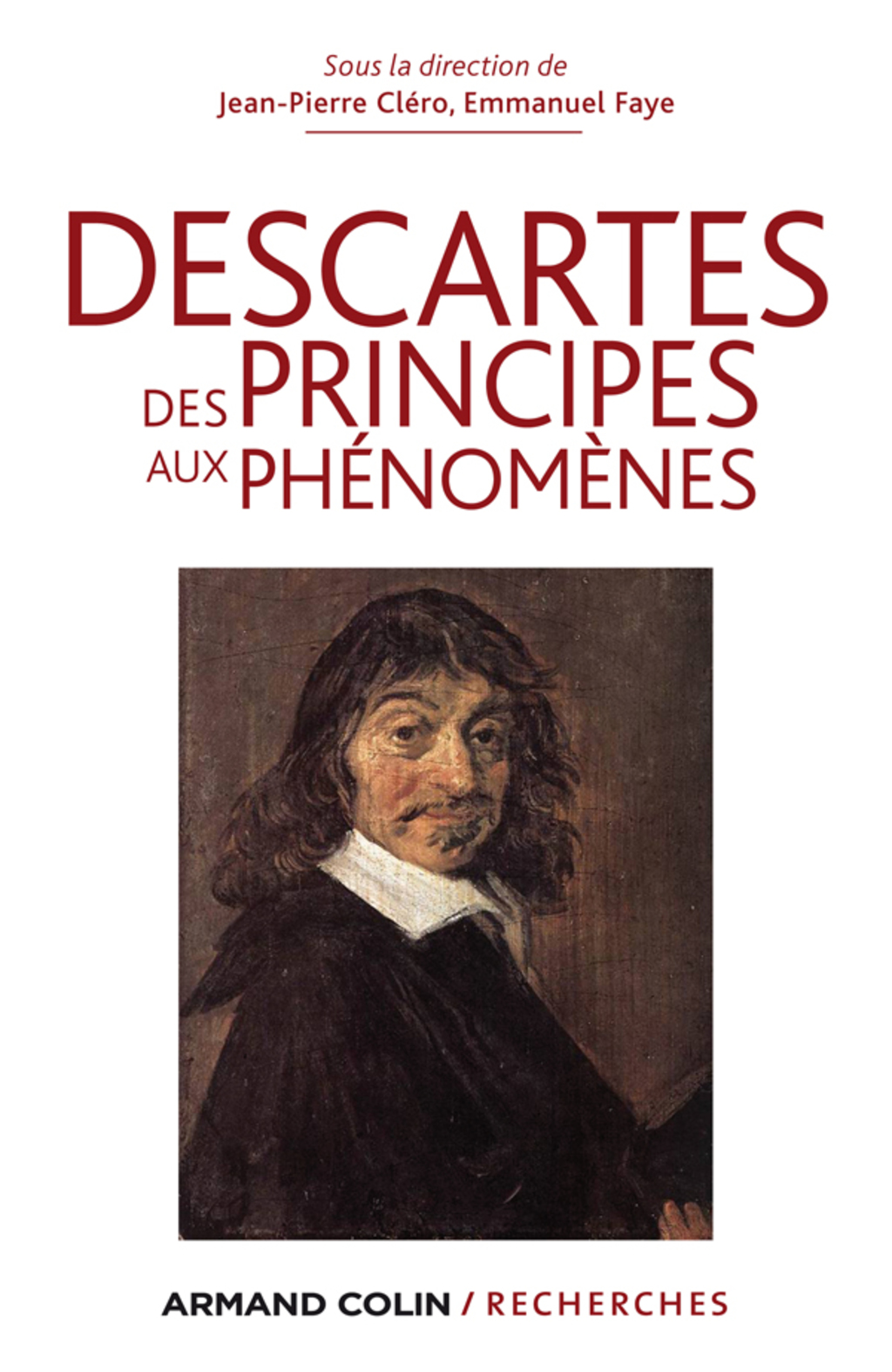 Descartes Des principes aux phénomènes
