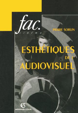 Cover image: Esthétiques de l'audiovisuel 9782200343569