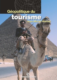 Cover image: Géopolitique du tourisme 9782200351038