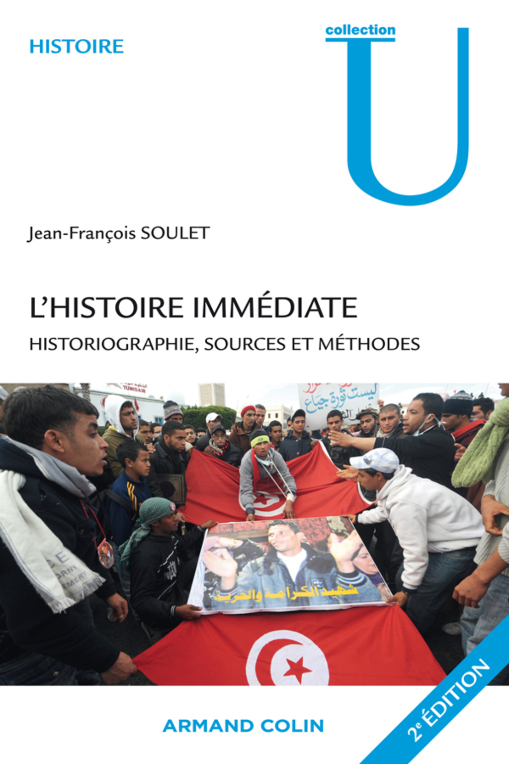 L’histoire immédiate Historiographie, sources et méthodes