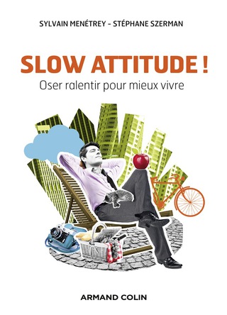 Cover image: Slow attitude ! 9782200279851