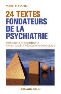 Cover image: 24 textes fondateurs de la psychiatrie 9782200287801