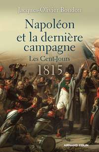 Cover image: Napoléon et la dernière campagne. 9782200602499