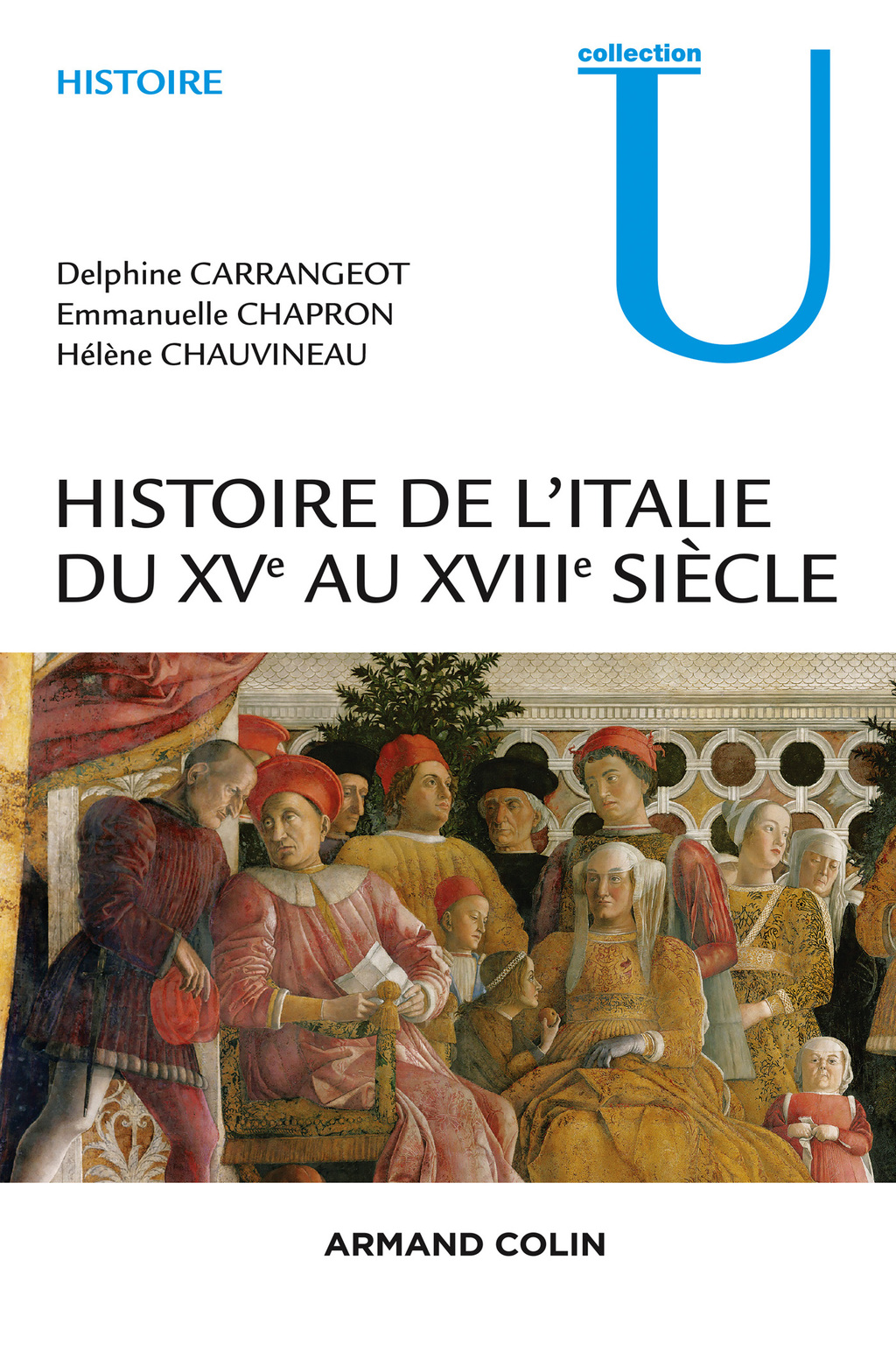 Histoire de l’Italie du XVe au XVIIIe siècle