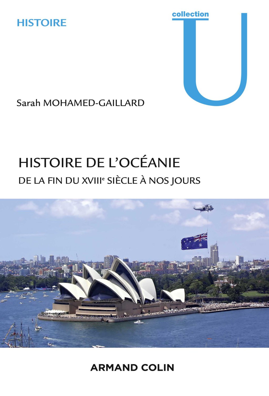 Histoire de l’Océanie De la fin du XVIIIe siècle à nos jours