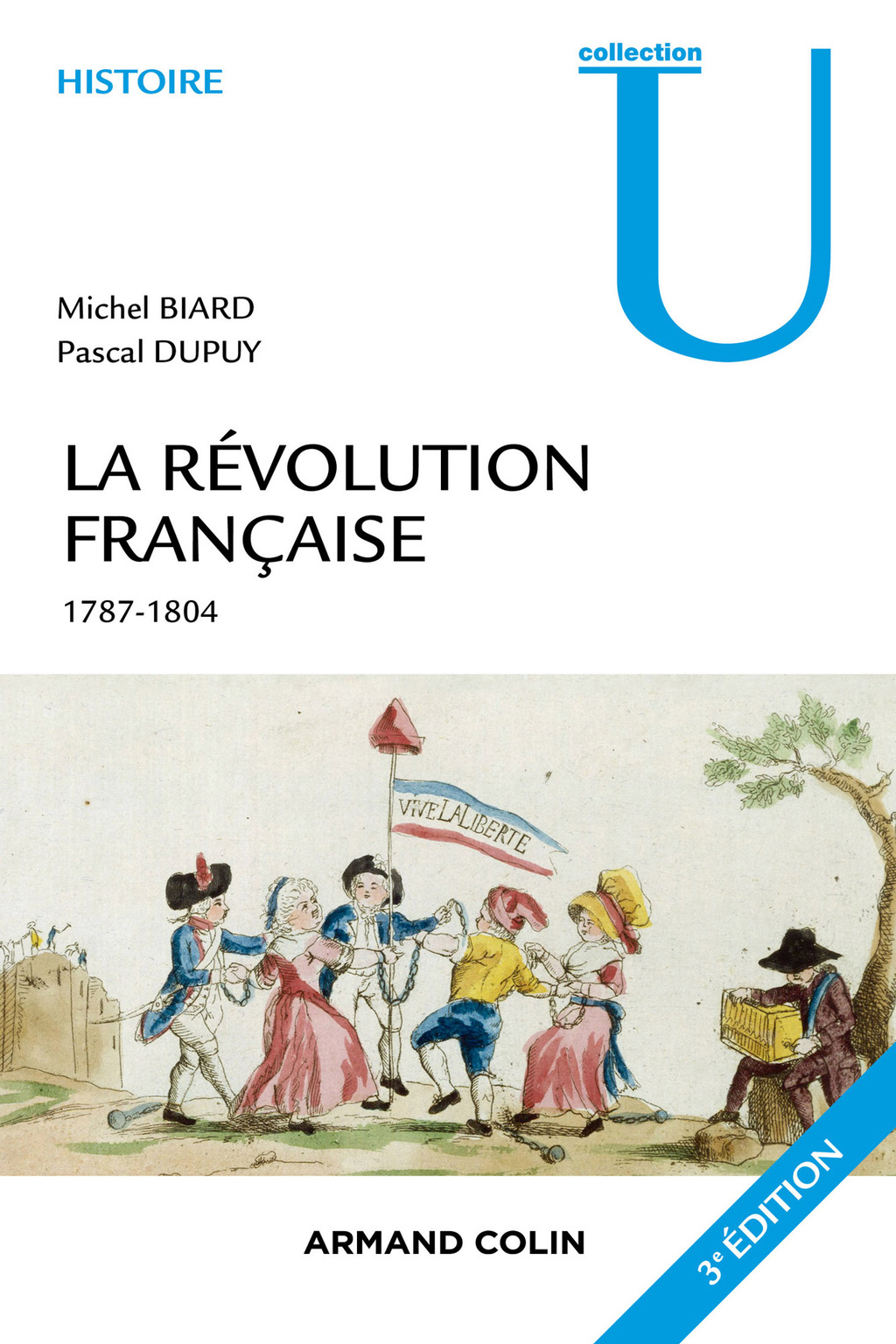 La Révolution française – 3e éd. 1787-1804