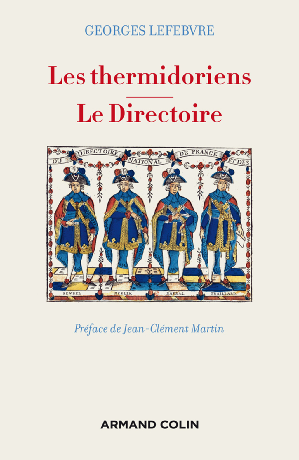 Les thermidoriens –  Le Directoire
