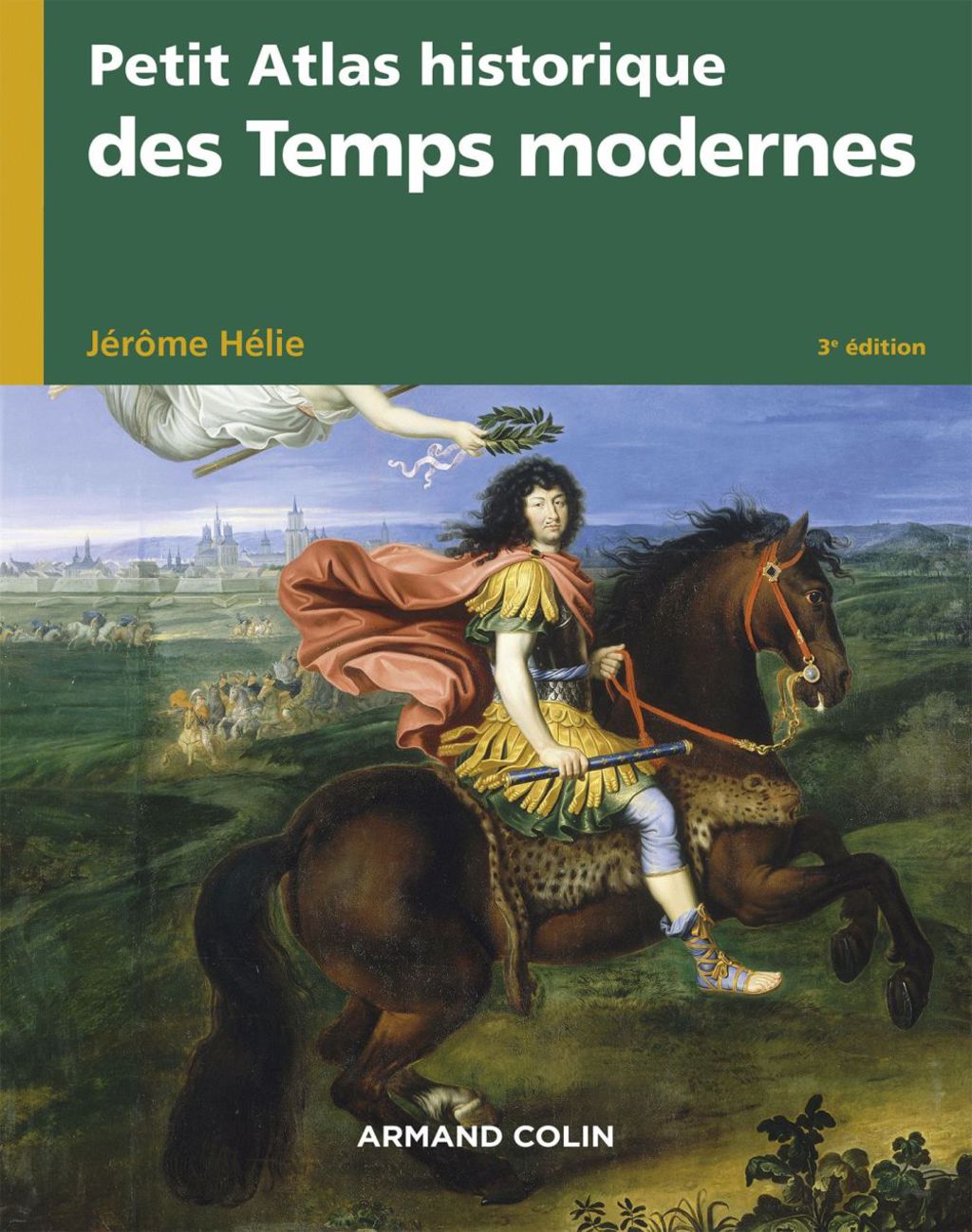 Petit atlas historique des Temps modernes – 3e éd.