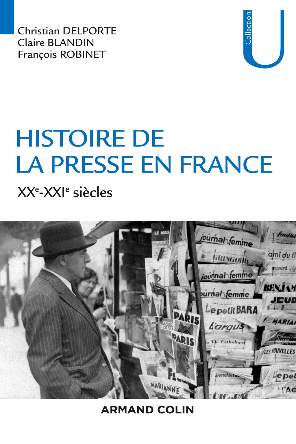 Histoire de la presse en France XXe-XXIe siècles