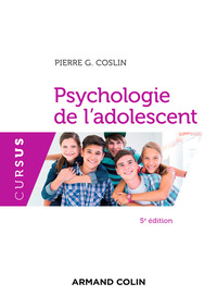 Cover image: Psychologie de l'adolescent - 5e éd. 5th edition 9782200617769