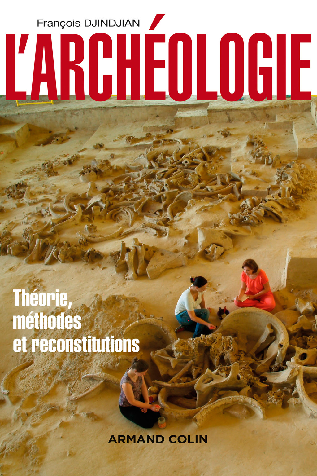 L’archéologie 2nd Edition