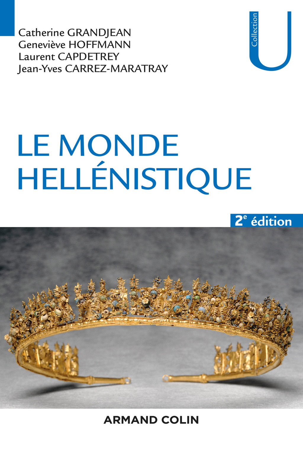Le monde hellénistique – 2e éd. 2nd Edition