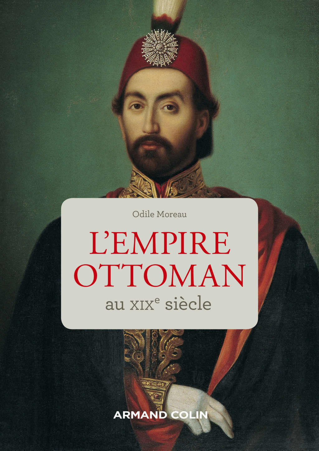 L’Empire ottoman au XIXe siècle