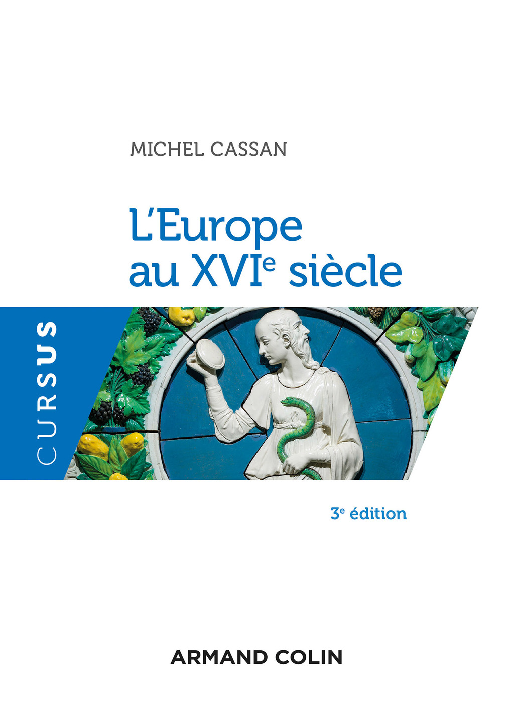 L’Europe au XVIe siècle – 3e éd. 3rd Edition
