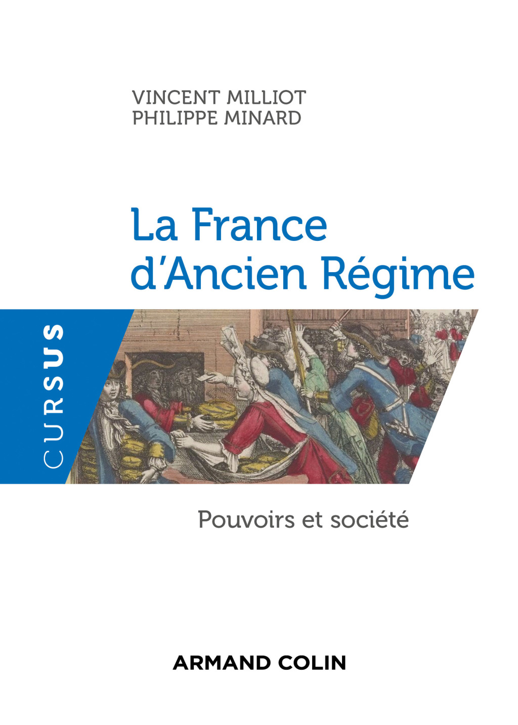 La France d’Ancien Régime Pouvoirs et société